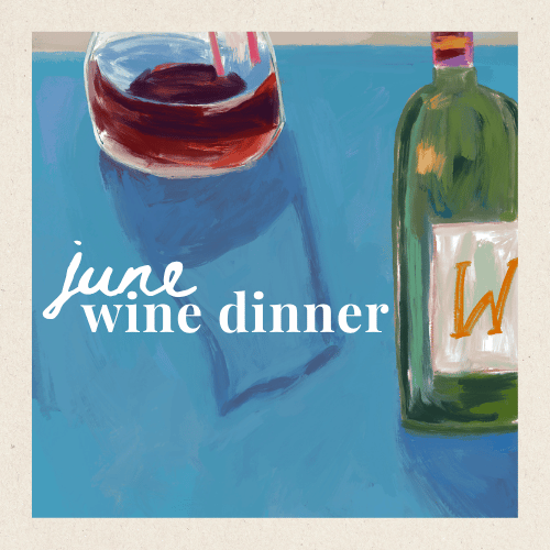 June 2026 Wine Dinner