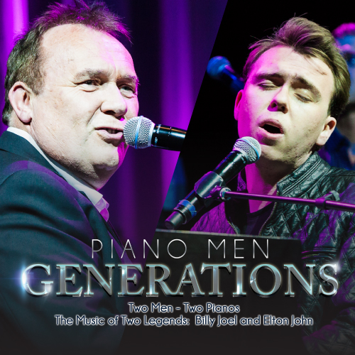 Tickets Piano Men Generations Music of Billy Joel & Elton John