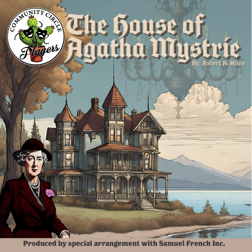 Tickets CCP presents The House of Agatha Mystrie DesertView