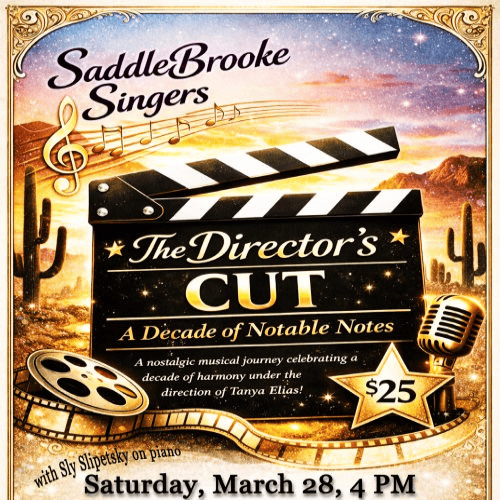 SaddleBrooke Singers, Saturday, March 28, 2026 4PM